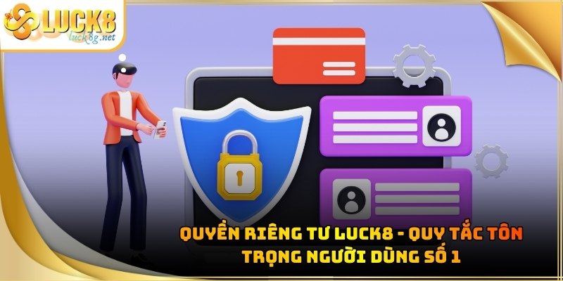 quyen-rieng-tu-luck8-ava